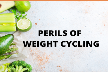 What is weight cycling and perils of weight cycling