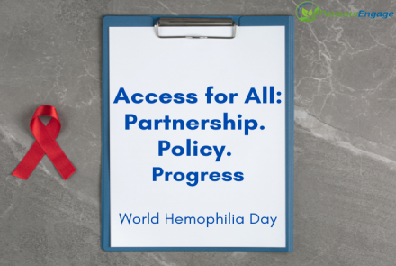 Poster of a board with text Access for All: Partnership, Policy, Progress World Hemophilia Day