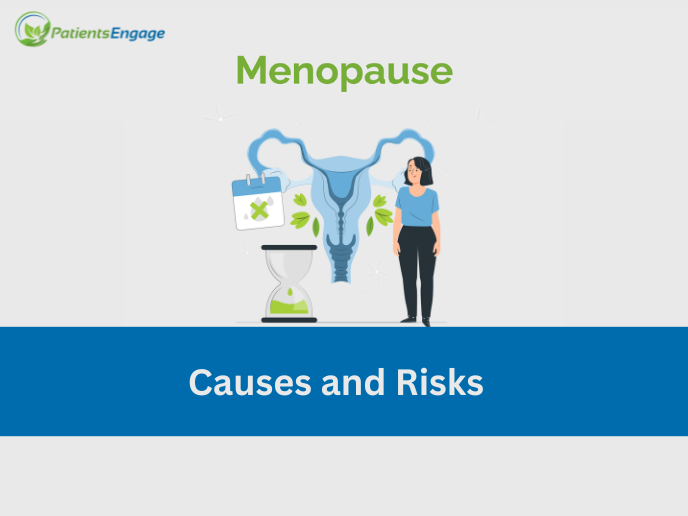 Causes of Menopause and Risk Factors | Risk Factors for Premature Menopause