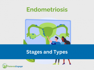 Endometriosis Stages and Types