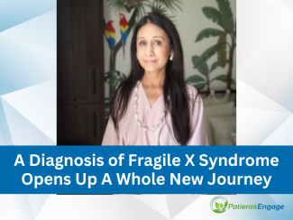 Picture of Shalini Kedia and text overlay A Diagnosis of Fragile X Syndrome Opens Up a Whole New Journey