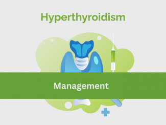 Hyperthyroidism Management
