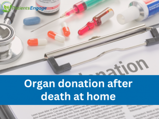 Stock pic of some medical products and the text overlay Organ donation after death at home 