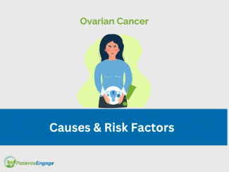 Ovarian Cancer Causes Risk Factors