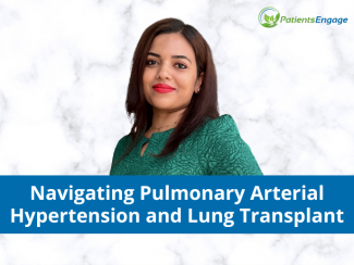 Picture of a young woman in a green dress and text toverlay Navigating Pulmonary Arterial Hypertension and Lung Transplant