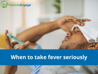 Stock pic of a person with a fever patch on forehead and the text overlay When to take fever seriously