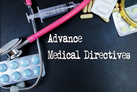 Image: Stock pic that says Advanced Medical Directive and shows treatment options